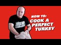 How to Cook a Perfect Turkey