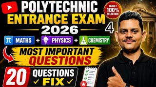 🔥Polytechnic Entrance Exam 2026 | TOP 500 | Physics+Chemistry+Maths | Part-4 | Polytechnic 2026 🎯