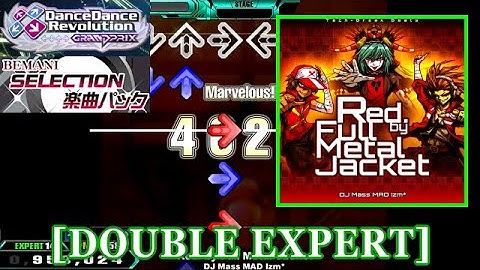 【DDR GP(WORLD)】 Red. by Full Metal Jacket / DJ Mass MAD Izm* [DOUBLE EXPERT] 譜面確認+Clap