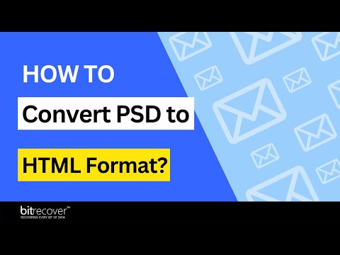 How to Convert PSD to HTML Format | Photoshop File to HTML