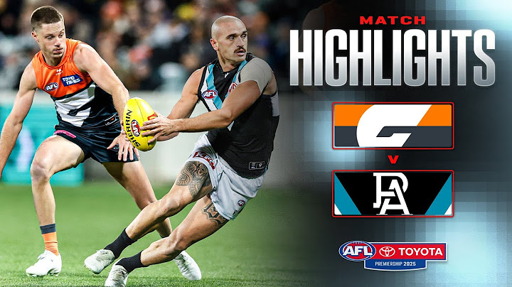 GWS Giants v Port Adelaide Highlights | Round 13, 2025 | AFL