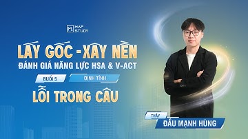 [2K8 XPS ĐGNL] Định Tính - Lỗi Trong Câu | Mapstudy