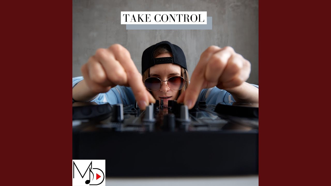 Take Control - YouTube