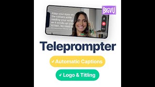 Keep your eyes on the camera with the new BIGVU Teleprompter App screenshot 5