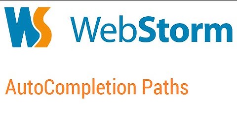 [Webstorm] AutoCompletion Paths