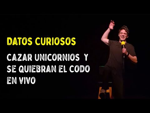 Datos Curiosos - Cazar Unicornios y Se Quiebran el Codo en Vivo