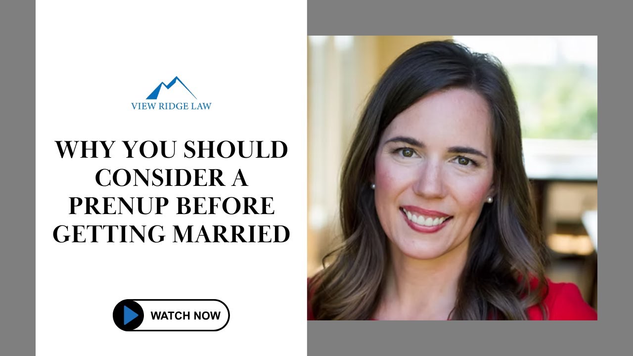 Why You Should Consider a Prenup Before Getting Married