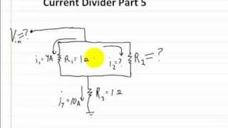 Circuits Current Divider part 5 Using Kirchoff rule