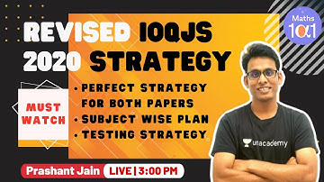 Revised IOQJS 2020 Strategy | Preparation Plan | Maths 101 | Prashant Jain