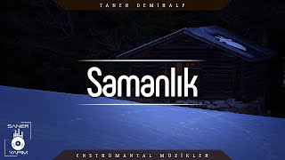 SAMANLIK - Taner DEMİRALP