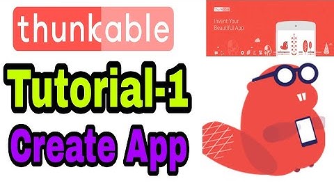 How to make android app/Basic concept& interface introduction /Thunkable tutorial-#1