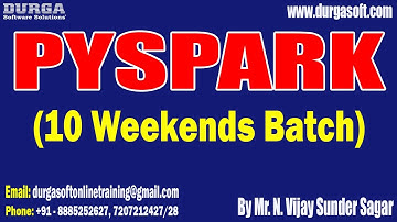 PYSPARK (10 Weekends Batch) tutorials || by Mr. N. Vijay Sunder Sagar On 17-12-2022 @4:30PM IST