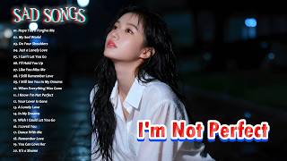 Beautiful Sad Love Songs 2026 | English Love Songs Playlist💔 Heartbroken Love Songs