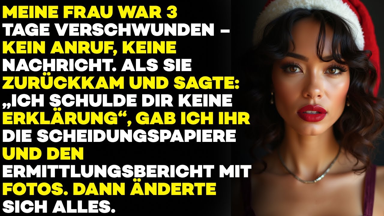 3 Tage FUNKSTILLE: Sie war weg. Als sie zurückkam und sagte „Keine Erklärung“, änderte sich alles