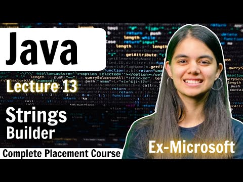 String Builder | Java Placement Course Lecture 13