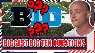 Big Ten Biggest Questions Entering 2026 - Josh Pate's College Football Show