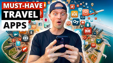 15 Travel Apps That SMART Travelers Use In 2025