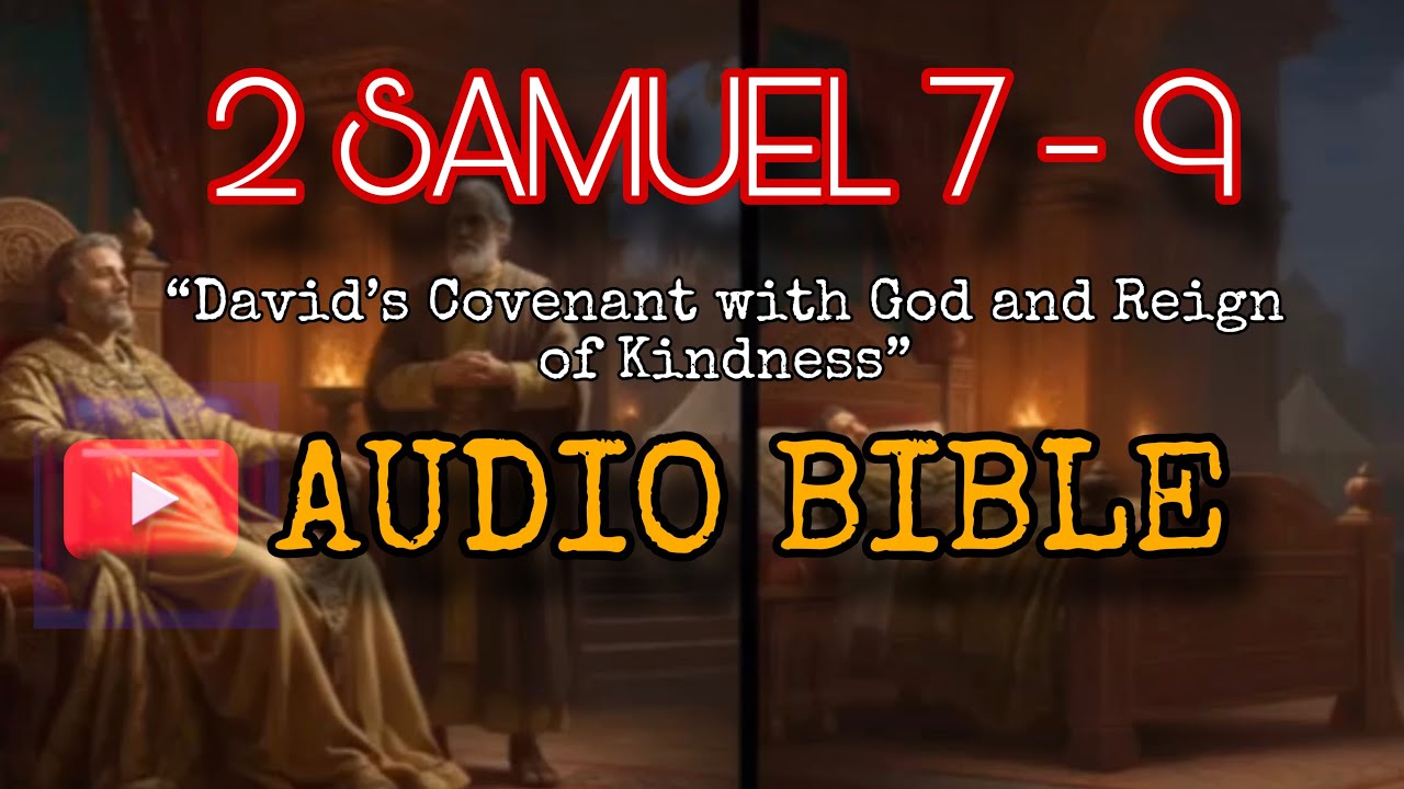 2 SAMUEL 7 - 9 | AUDIO BIBLE | #1samuel #audiobible #audiobiblehindi # ...