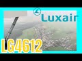 Luxair LG4612 from London City Airport LCY landing at Luxembourg LUX 06198