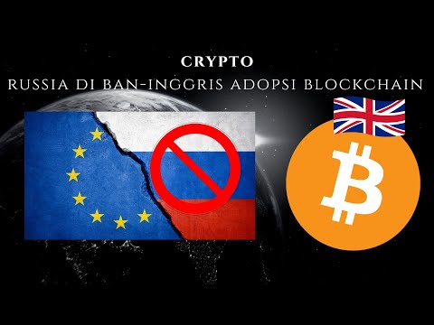 Crypto Hari ini, inflation, Russia di BAN, INGGRIS adopsi Blockchain