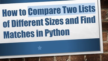 How to Compare Two Lists of Different Sizes and Find Matches in Python