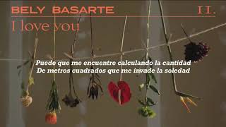 I LOVE YOU, Bely Basarte | Letra