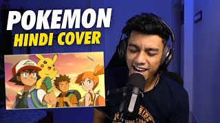 Pokemon Song Hindi Cover | Sayant Music