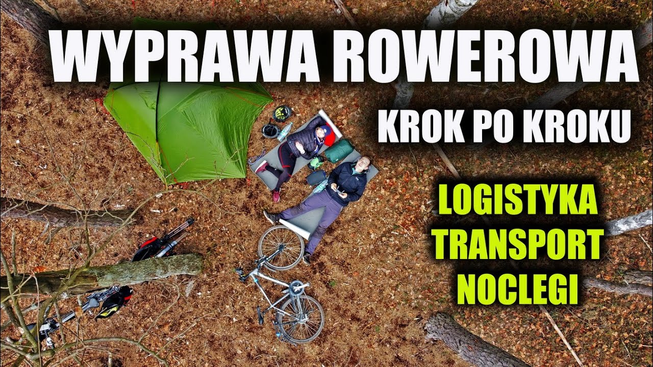 Pierwsza wyprawa rowerowa   /szczegółowy poradnik/