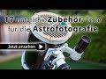 Zubehör für die Astrofotografie