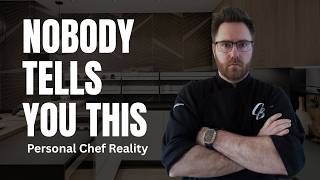 10 Hard Truths About Running a Personal Chef Business