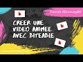 Crer une vido anime avec biteable