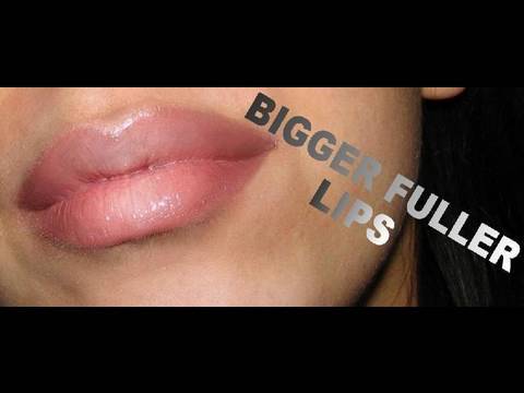 Bigger, Fuller Lips How-To Tutorial How to get Big...