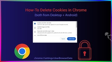 How-to Delete Google Chrome Cookies