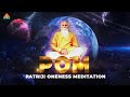 live  patriji oneness meditation  apr 28th 2024  pmc english