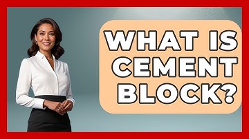 What Is Cement Block? - Civil Engineering Explained