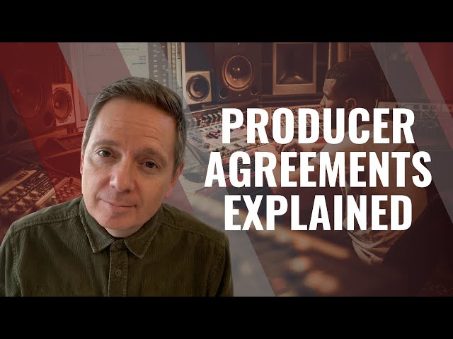 Producer Agreements - What Music Artists and Producers Need to Know class=