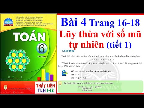Video Toán Lớp 6 Bài 4 | Lũy thừa với số mũ tự nhiên Trang... - youtube