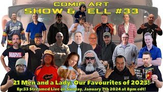 Comic Art Show & Tell #33: 21 Men & a Lady - Favourite Art Gets of 2023!