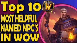 Top 10 Most Helpful Named NPC