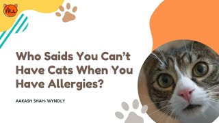 Who Saids You Can't Have Cats When You Have Allergies? by MeloCat 124 views 5 months ago 15 minutes