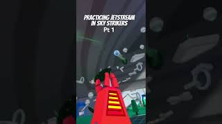 Practicing jetstream in Sky strikes part one #skystrikers #skystriker #jetstream
