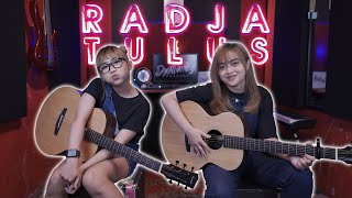 Radja - Tulus (Cover by DwiTanty)