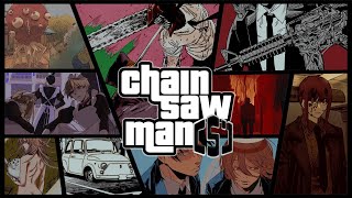 Chainsaw Man: GTA IV Loading Screen