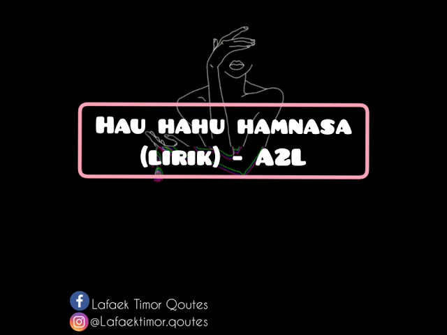 Hau hahu hamnasa (Lirik) - A2L All about life class=