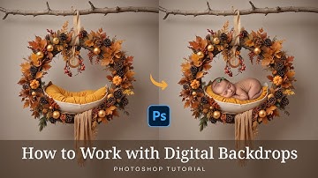 How to Work with Digital Backdrops - Photoshop Newborn Composite Tutorial