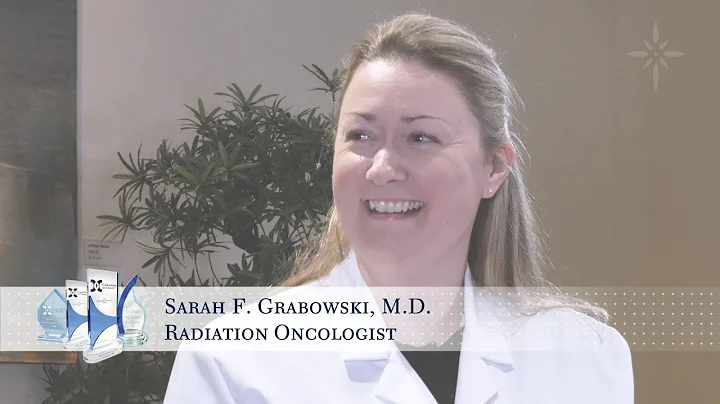 Sarah Grabowski, M.D., Radiation Oncologist Video ...