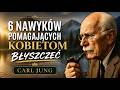 6 nawyków, które pomagają kobietom emanować klasą bez ostentacji | Carl Jung