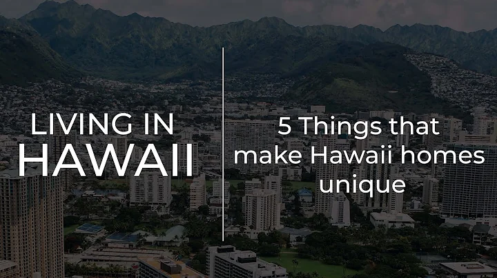 5 Things That Make Hawaii Homes Unique