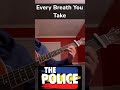 The Police - Every Breath You Take - Guitar Cover
