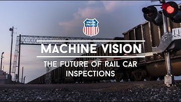 Machine Vision: The Future of Rail Car Inspections